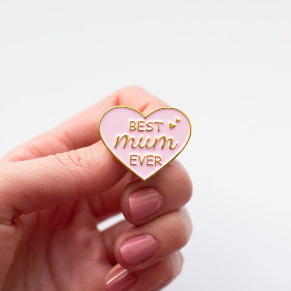 Pin Best Mum ever